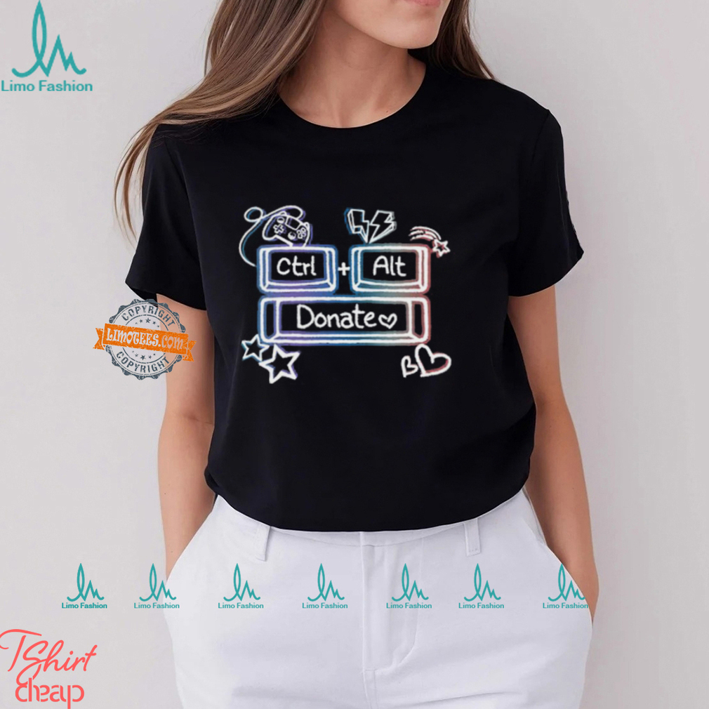 Ctrl Alt Donate Team Shirt Ctrl Alt Donate Team Shirt