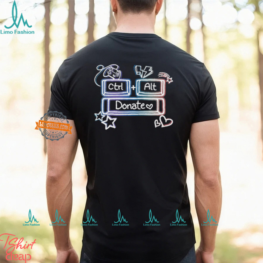 Ctrl Alt Donate Team Shirt Ctrl Alt Donate Team Shirt