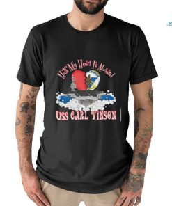 Custom Name US Navy Half My Heart Is Aboard USS Carl Vinson T Shirt