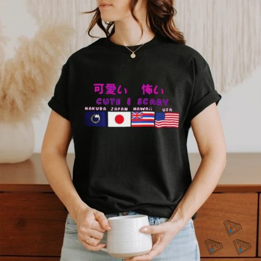 Cute & Scary Kanji Hakuba Japan Hawaii Usa Shirt