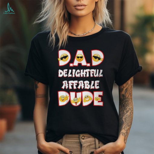 Dad Delightful Affable Dude Cool Fathers Day T Shirt