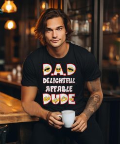 Dad Delightful Affable Dude Cool Fathers Day T Shirt