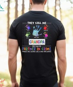 Dad Grandpa Partner In Crime Shirt