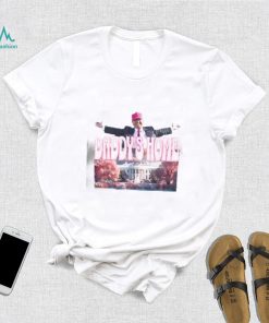 Daddys Home White House Trump 2024 Shirt