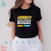 Turns Out She Was Right About Everything Shirt