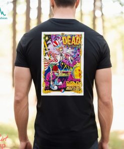 Dead And Co May 16 17 & 18 2024 Sphere Las Vegas NV Poster Shirt