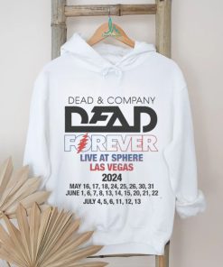 Dead & Company Dead Forever Live At Sphere Las Vegas 2024 Shirt