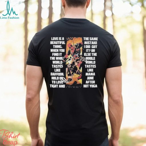 Deadpool Wolverine Marvel Studio Love Is A Beautiful Thing T Shirt