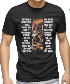 Deadpool wolverine marvel studio love is a beautiful thing shirt