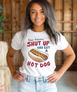 Dear Protesters And Eat A Hot Dog Shirt