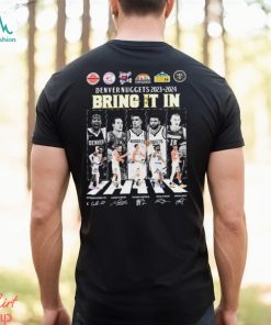 Denver Nuggets Abbey Road 2023 2024 Bring It In All Stars Legends Signatures shirt