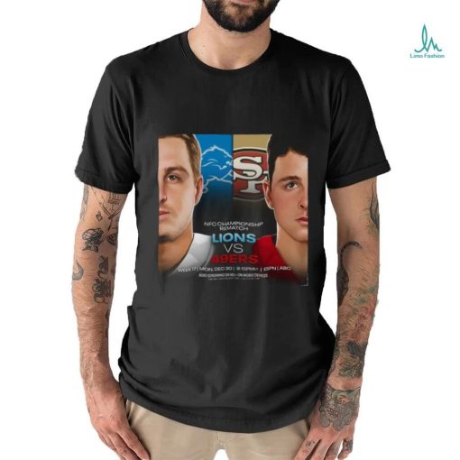 Detroit Lions Vs San Francisco 49ers NFC Championship Rematch December 30, 2024 Shirt