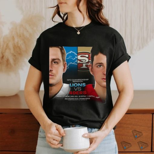 Detroit Lions Vs San Francisco 49ers NFC Championship Rematch December 30, 2024 Shirt