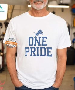 Detroit Lions one pride slogan shirt