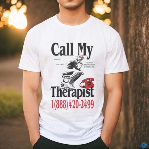 Dial My Therapist T shirt