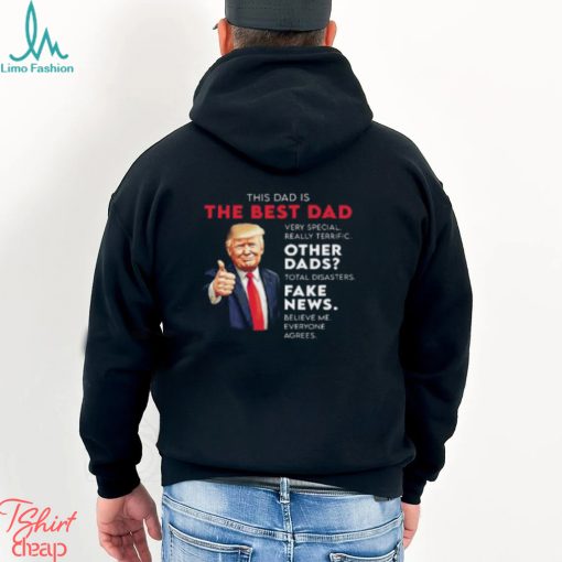 Donald Trump Quote for Conservative Dad Father T Shirt