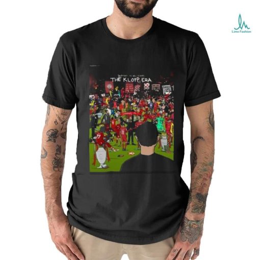 Doubters To Believers The Klopp Era Shirt