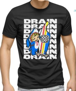 Drain Good Good Tour T Shirt