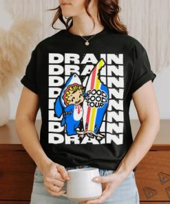 Drain Good Good Tour T Shirt