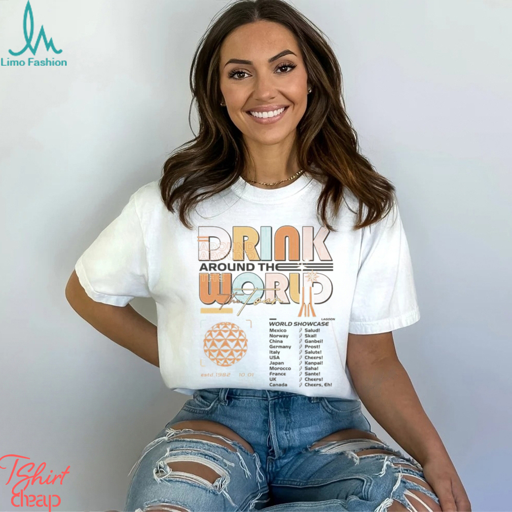 Drinking Around The World Shirt Disneyland Family Trip 2024 Epcot Tour Hoodie T Shirt Drinking Around The World Shirt Disneyland Family Trip 2024 Epcot Tour Hoodie T Shirt