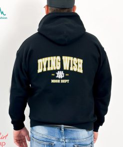 Dying Wish Mosh Dept Shirt