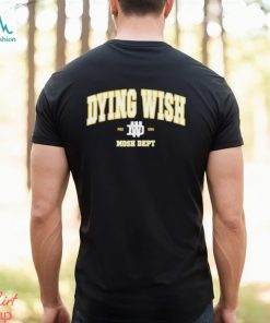 Dying Wish Mosh Dept Shirt