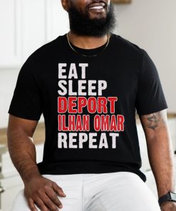 Eat sleep deport Ilhan Omar repeat shirt