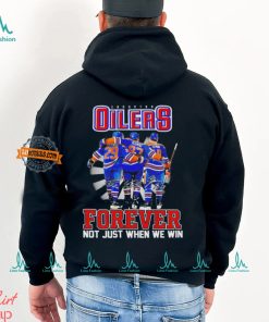 Edmonton Oilers forever not just when we win signatures shirt