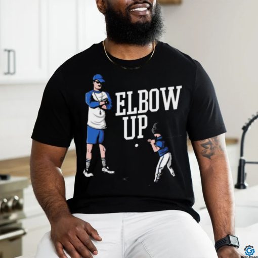 Elbow Up shirt