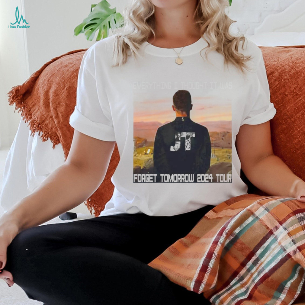 Everything I Thought It Was Shirt Everything I Thought It Was Shirt