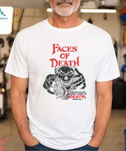 Faces Of Death Shirt