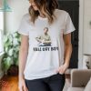 Fatherless Behavior Except My Dad Loves Me Shirt