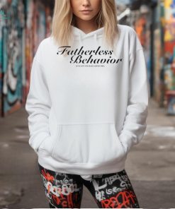 Fatherless behavior except my dad loves me shirt