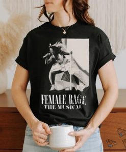 Female Rage The Musical Shirt Taylor Swift Eras Tour TTPD T Shirt