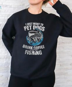 Fishing Pet Dog Drink Coffee Fish Hunting Fisherman Women T shirt