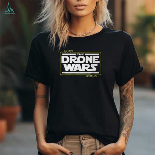 Fpv Drone Wars Race Pilot Flying T Shirt