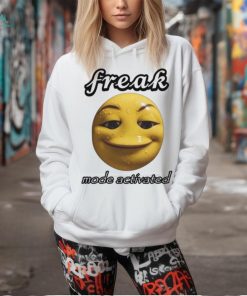 Freak Mode Activated Shirt