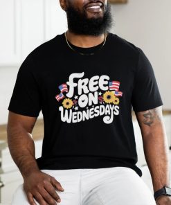 Free On Wednesdays Independence Day T Shirt