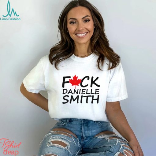 Fuck danielle smith shirt