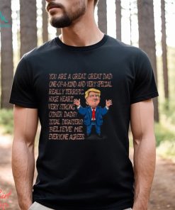 Funny Great Dad Donald Trump Fathers Day T Shirt