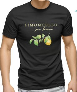 Funny Limoncello Per Favore Shirt