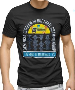 Funny Official NCAA Division III Softball Championship 2024 The Road To Marshall, TX Shirt