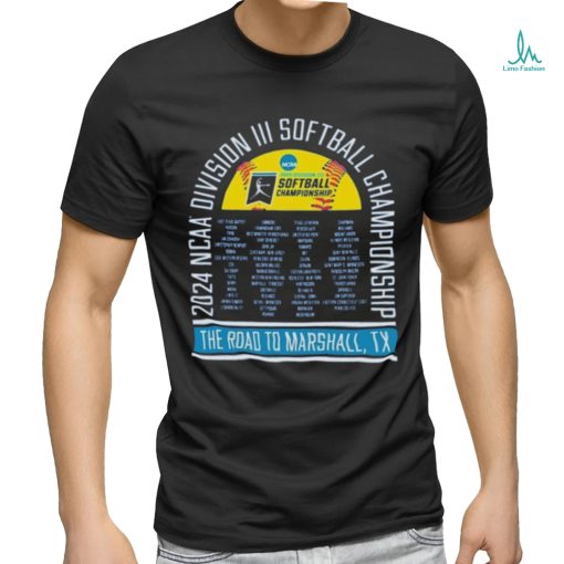 Funny Official NCAA Division III Softball Championship 2024 The Road To Marshall, TX Shirt