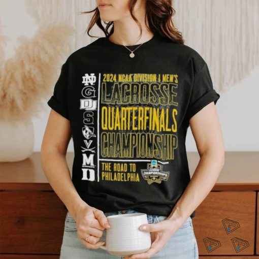 Funny The Road To Philadelphia 2024 NCAA Division I Men’s Lacrosse Quarterfinals Shirt