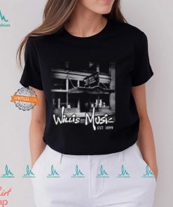 Funny Willis Music Est 1899 2024 shirt