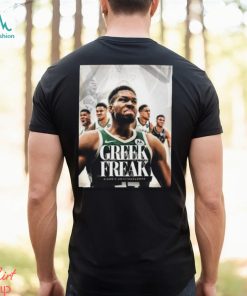 Giving Him His Flowers This Is A Giannis Antetokounmpo Appreciation Post Greek Freak Shirt