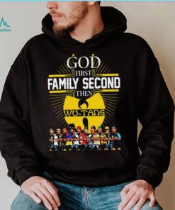 God First Family Second Then Wu Tang T Shirt