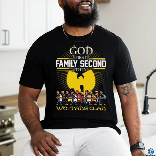 God Frist Family Secon Then Wu Tang Clan T Shirt