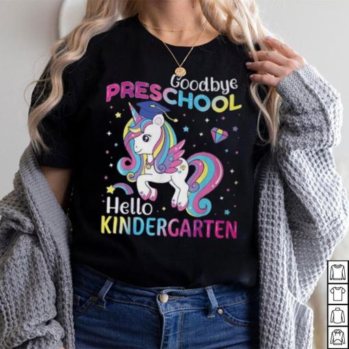 Graduation 2024 Goodbye Preschool Hello Kindergarten Unicorn T Shirt