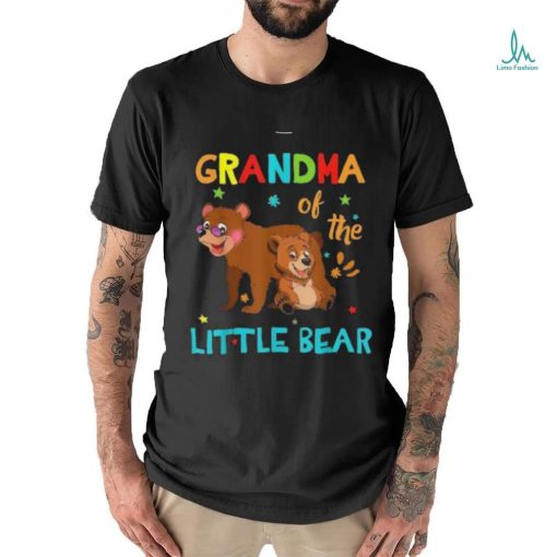 Grandma Of Little Bear Birthday Family Shirts Matching Shirt